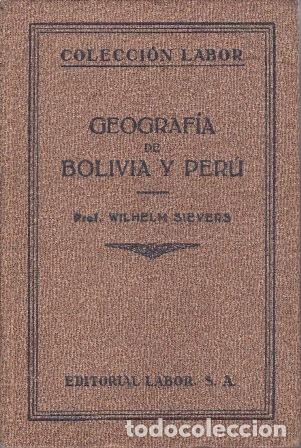 Libros: SIEVERS, Wilhelm.- - Geograf&iacute;a de Bolivia y Per&uacute;.