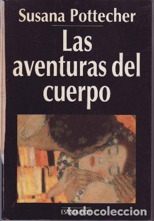 Libros: POTTECHER, Susana.- - Las aventuras del cuerpo.