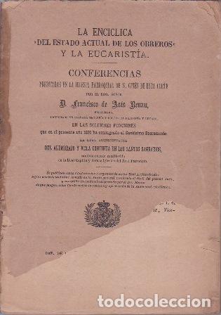 Livros em segunda m&atilde;o: RENAU, Francisco de As&iacute;s.- - La Enc&iacute;clica del estado actual de los obreros y la Eucarist&iacute;a.