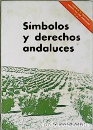 Libros: REPISO, Fernando y Jorge AUSSO.- - S&iacute;mbolos y derechos andaluces.