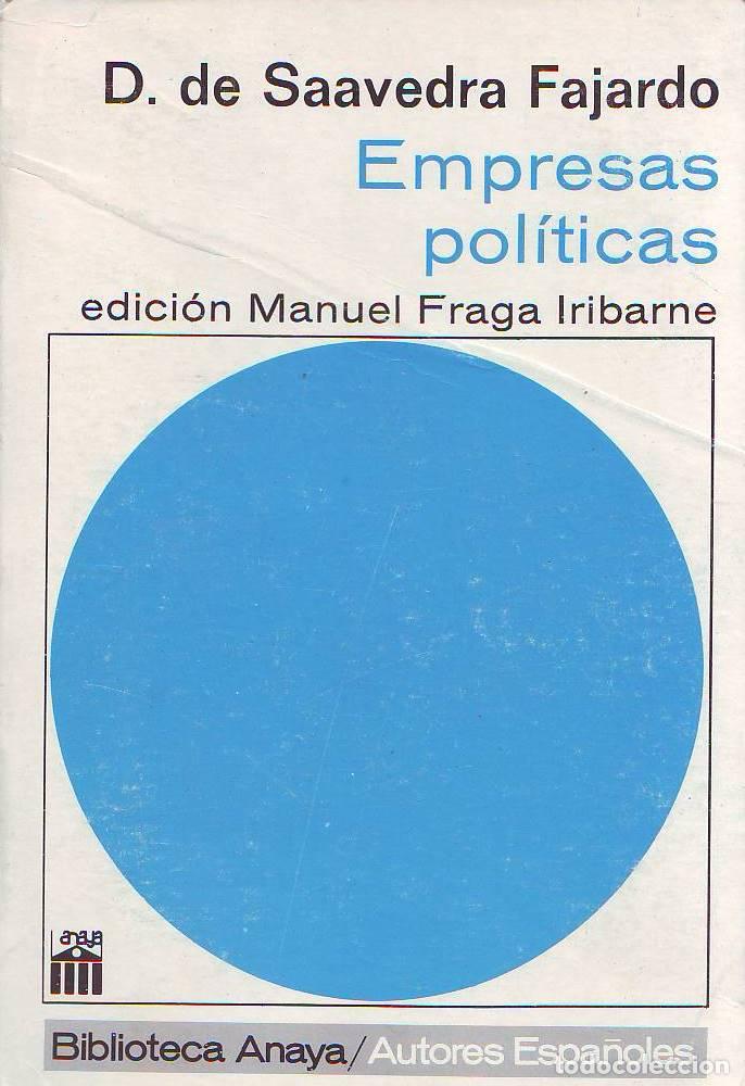 Libros: SAAVEDRA FAJARDO, Diego de.- - Empresas pol&iacute;ticas.