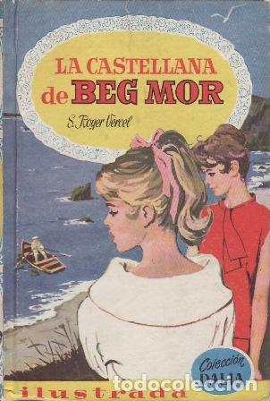 Libri di seconda mano: VERCEL, S. Roger.- - La Castellana de Beg Mor.