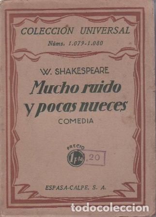 Libros: SHAKESPEARE, William.- - Mucho ruido y pocas nueces. Comedia.