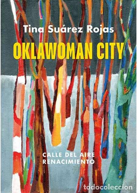 Libros: Su&aacute;rez Rojas, Tina.- - Oklawoman City.
