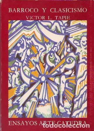 Libros: TAPIE, V&iacute;ctor L.- - Barroco y Clasicismo.