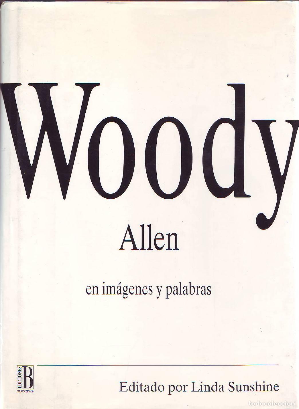 Livros em segunda m&atilde;o: SUNSHINE, Linda (Ed.).- - Woody Allen en im&aacute;genes y palabras. Editado por ...