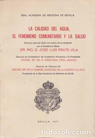Libros: La calidad del agua, el fen&oacute;meno comunitario y la salud.