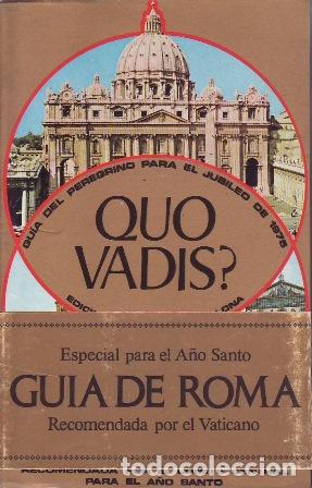 Libri di seconda mano: VV. AA.- - Gu&iacute;a de Roma. Quo vadis?. Especial para el A&ntilde;o Santo, recomendada por el Vaticano.