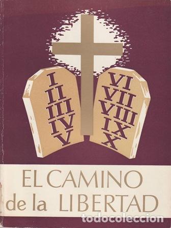 Libri di seconda mano: VV. AA.- - El camino de la libertad.