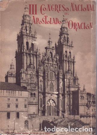 Libri di seconda mano: VV. AA.- - III Congreso Nacional Apostolado de la Oraci&oacute;n.