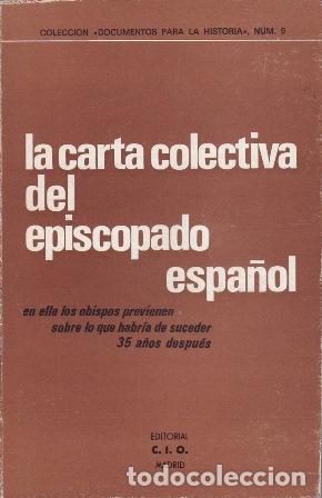 Libri di seconda mano: VV. AA.- - La carta colectiva del episcopado espa&ntilde;ol.