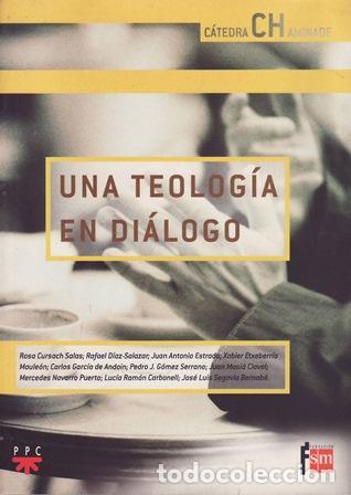 Livros em segunda m&atilde;o: VV. AA.- - Una Teolog&iacute;a en di&aacute;logo. C&aacute;tedra Chaminade n&ordm; 14.