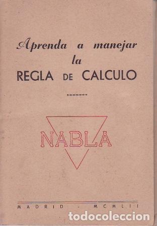 Libros: Aprenda a manejar la Regla de C&aacute;lculo.