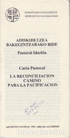 books: Carta Pastoral: La reconciliaci&oacute;n camino para la pacificaci&oacute;n. Adviento-Navidad 1994.