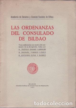 books: Las ordenanzas del Consulado de Bilbao.