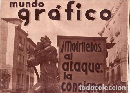 Livros em segunda m&atilde;o: MUNDO GR&Aacute;FICO.- A&ntilde;o XXVI. N&ordm; 1307. En portada: &iexcl;Madrile&ntilde;os al ataque: la consigna es vencer!.
