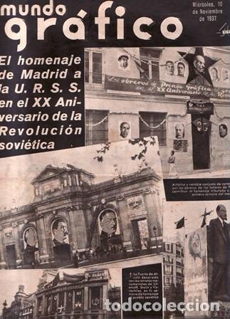 B&uuml;cher: MUNDO GR&Aacute;FICO.- A&ntilde;o XXVII. N&ordm; 1358. En portada: El homenaje de Madrid a la U. R. S. S. en el XX Aniv