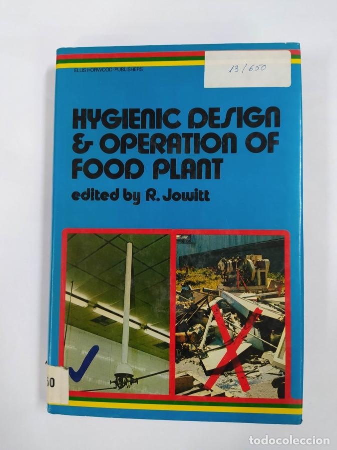 Livres: Hygienic Design and Operation of Food Plant. - Ronald Jowitt. TDK613