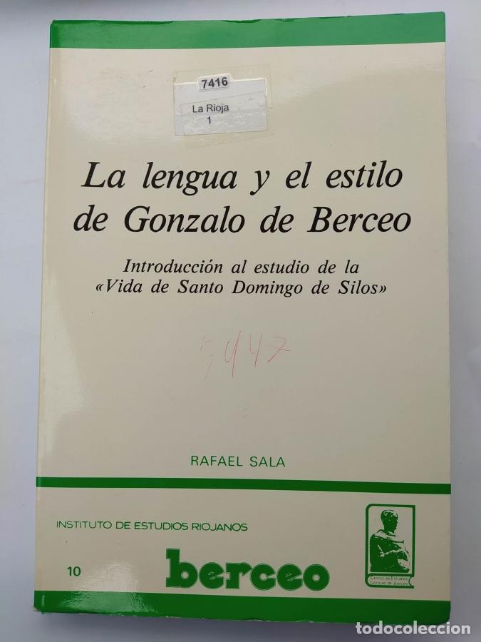 Libros: La Lengua y el estilo de Gonzalo de Berceo. - Rafael Sala. TDK729