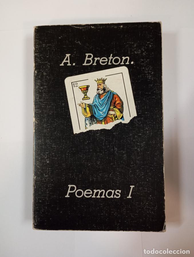 Libros: POEMAS I. 1919-1934. - ANDR&Eacute; BRETON. TDK641