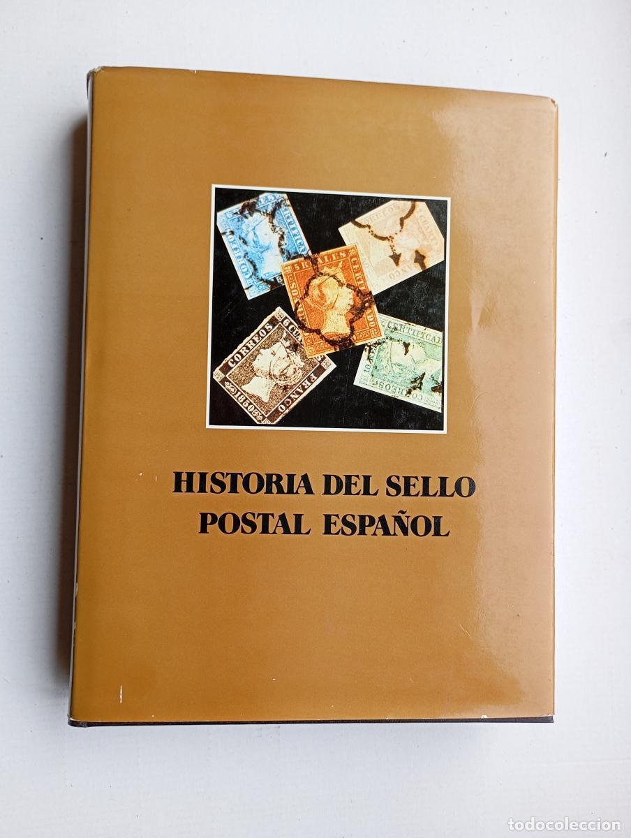 Libros: Historia del Sello Postal Espa&ntilde;ol Tomo I. 1. 1850-1874. - J.L. Montalb&aacute;n &Aacute;lvarez. Joaqu&iacute;n Cuevas All