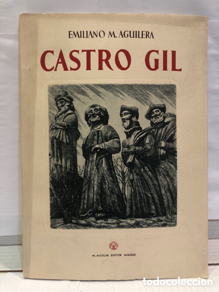 Libros: Castro Gil - Emiliano M. Aguilera