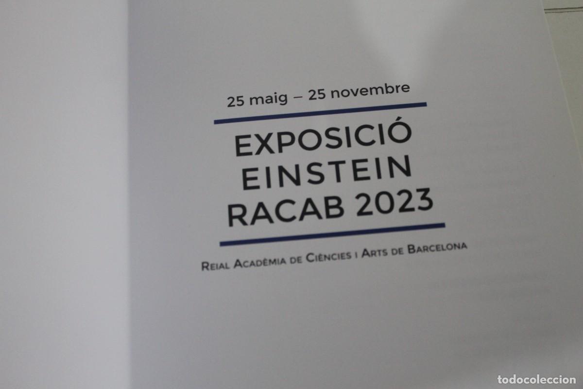 Libros: EXPOSICI&Oacute; EINSTEIN RACAB 2023 1&ordm; EDICI&Oacute; 400 EXEMPLARS - Foto 4