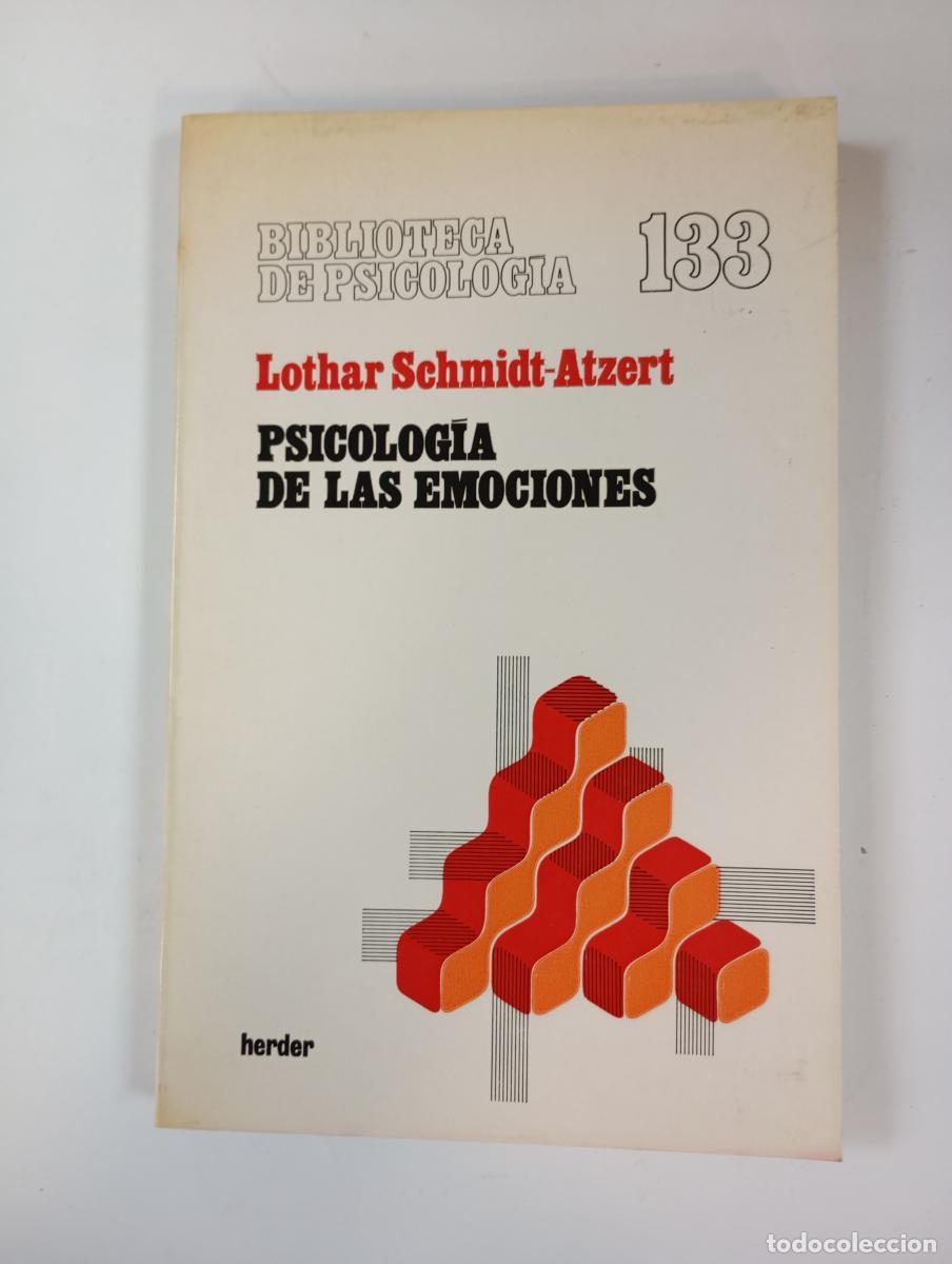 B&uuml;cher: Psicolog&iacute;a de las emociones. Biblioteca de Psicolog&iacute;a 133. - Lothar Schmidt-Atzert. TDK176