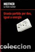 Livros em segunda m&atilde;o: FISION NUCLEAR, LA - MEITNER TDK627