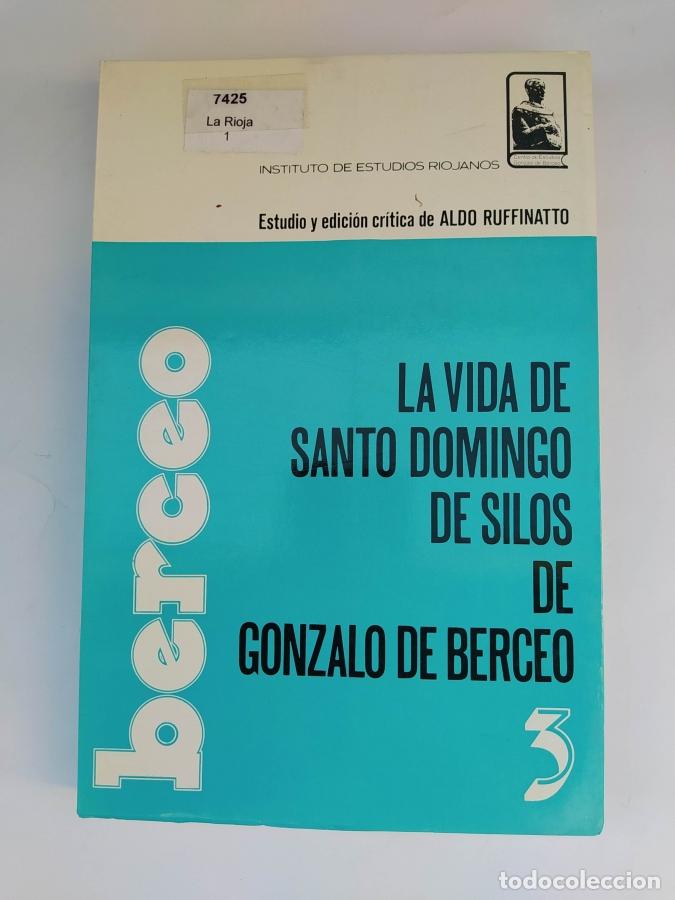 Libros: LA VIDA DE SANTO DOMINGO DE SILOS DE GONZALO DE BERCEO. - ALDO RUFFINATTO. TDK737