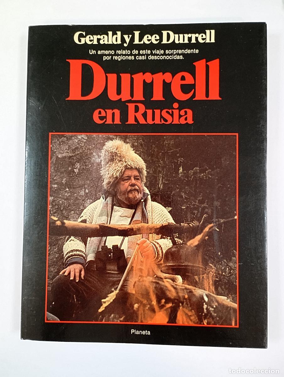Libros: Durrell en Rusia. - Gerald Durrell, Lee Durrell. TDK411