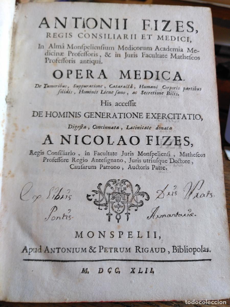 Libros: OPERA MEDICA de tumoribus, suppuratione, cataracta, humani corporis partibus solidis, hominis liene