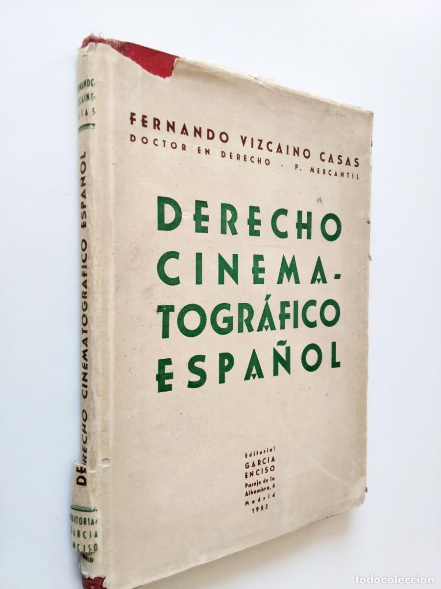 Livros em segunda m&atilde;o: Fernando Vizca&iacute;no Casas - Derecho cinematogr&aacute;fico espap&ntilde;ol