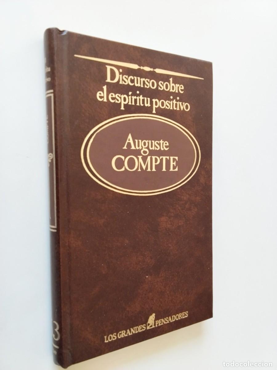 Augusto Comte (Compte) - Discurso sobre el esp&iacute;ritu positivo
