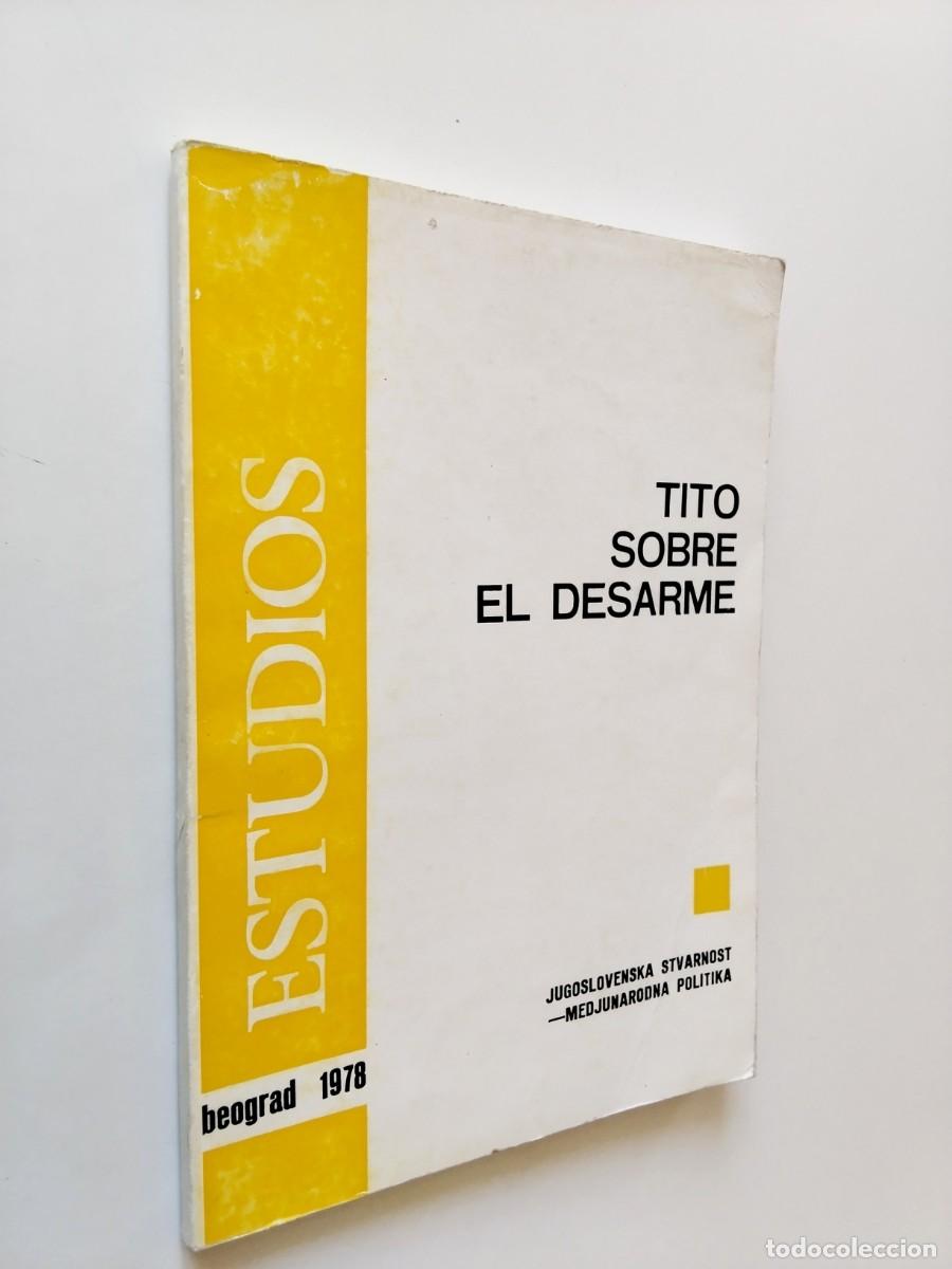 Libros: Tito - Sobre el desarme