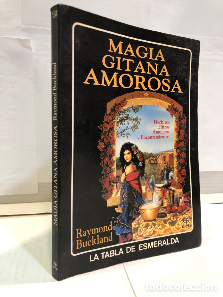 B&uuml;cher: Magia gitana amorosa. Hechizos, filtros, amuletos y encantamientos - Raymond Buckland