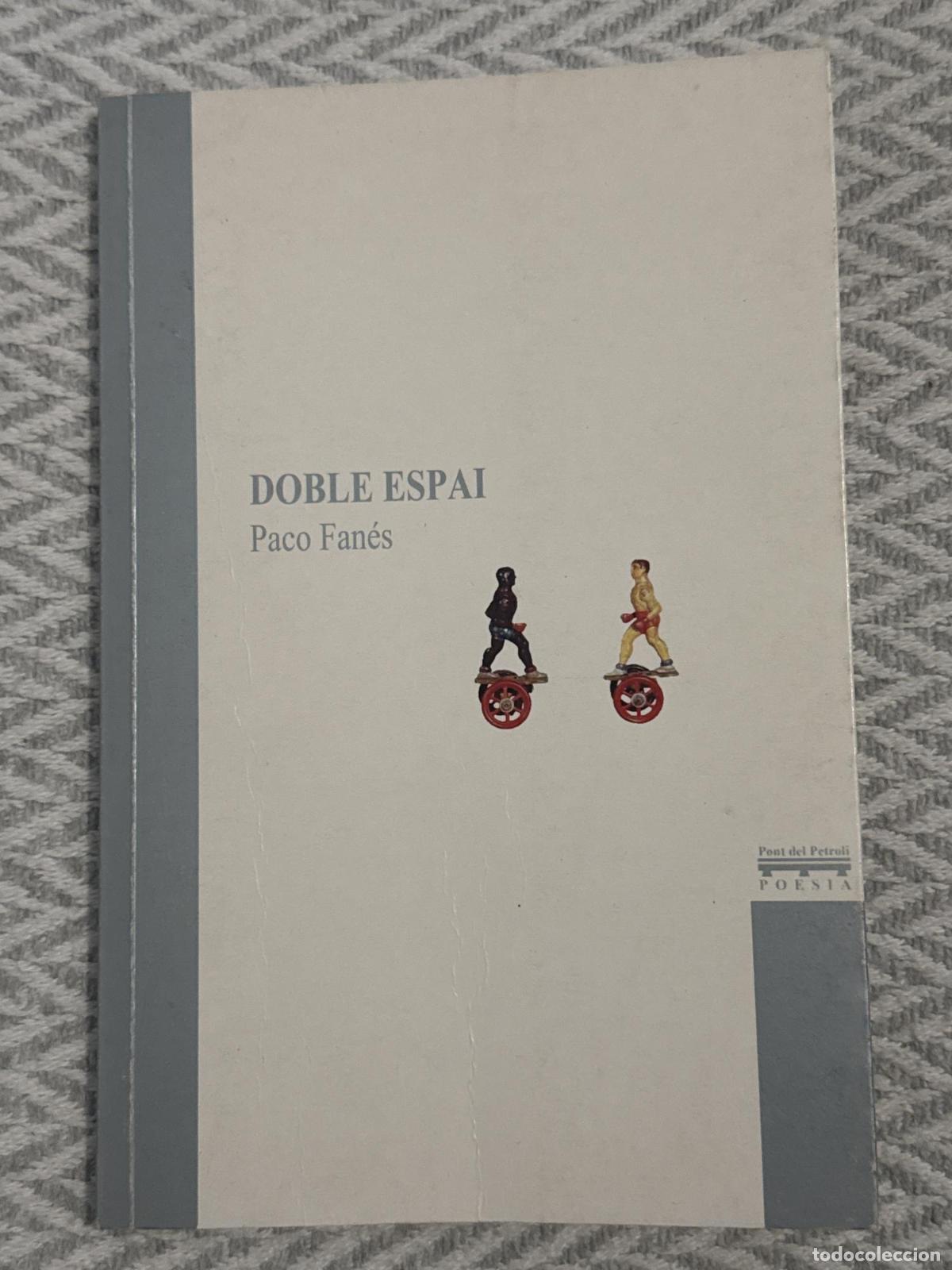 Libros: Doble espai - Paco Fan&eacute;s