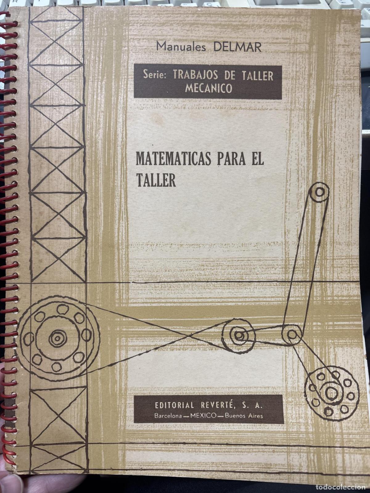 Libros: MATEMATICAS PARA EL TALLER. MANUALES DELMAR - M. DELMAR