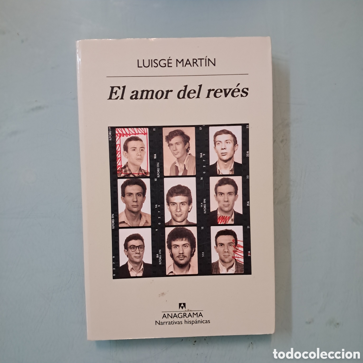 Libros: Luisge Martin,El amor del rev&eacute;s,Anagrama 571