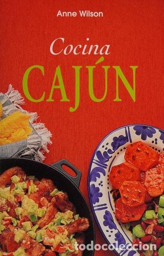 Libros: Cocina Cajun - Anne Wilson