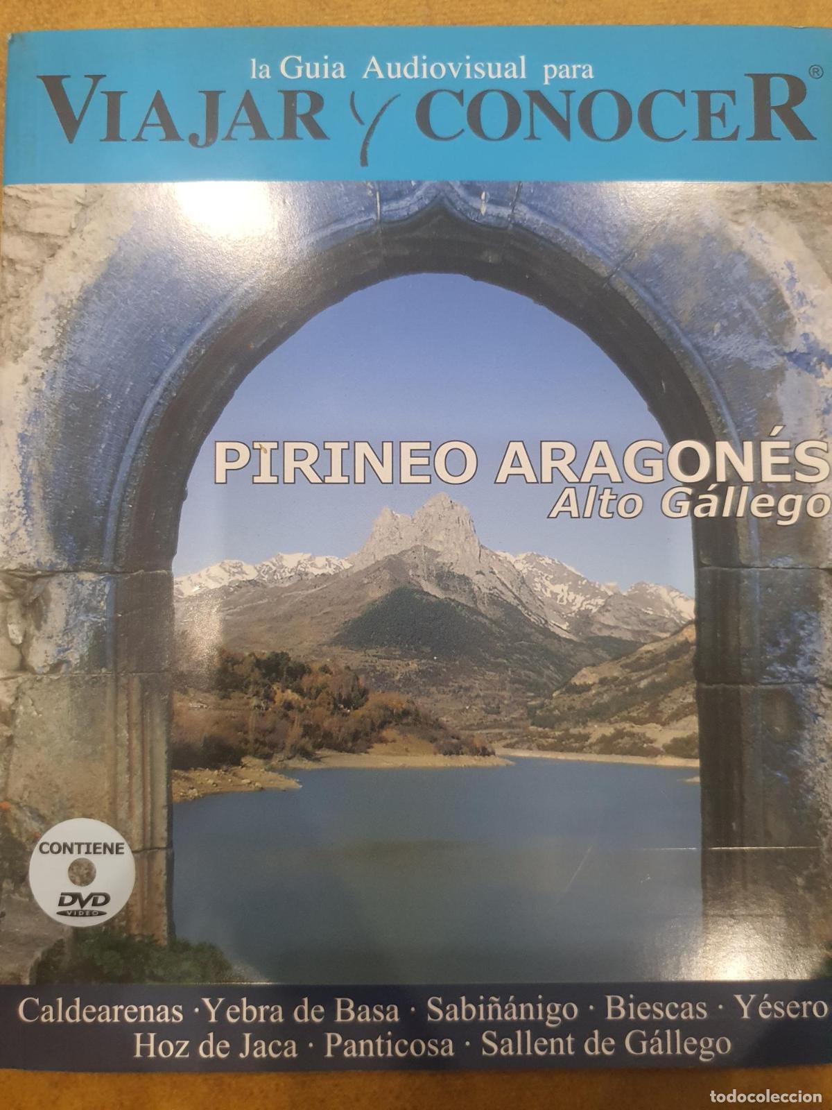 Libros: La gu&iacute;a audiovisual para viajar y conocer: Pirineo Aragon&eacute;s -