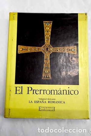 Libros: El Prerrom&aacute;nico en Espa&ntilde;a - Jacques Fontaine
