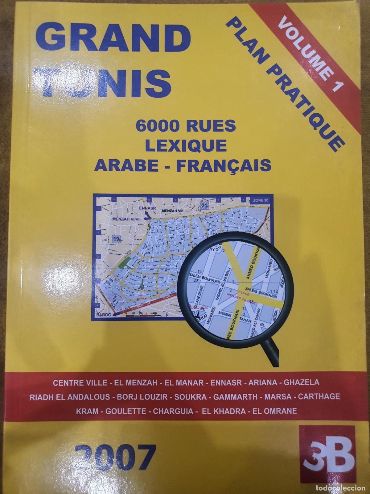 Libros: Grand Tunis: 6000 rues, lexique arabe-fran&ccedil;ais (2007, 3B) -