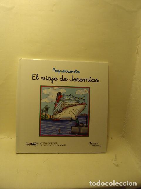 Libros: PEQUECUENTO: EL VIAJE DE JEREM&Iacute;AS -