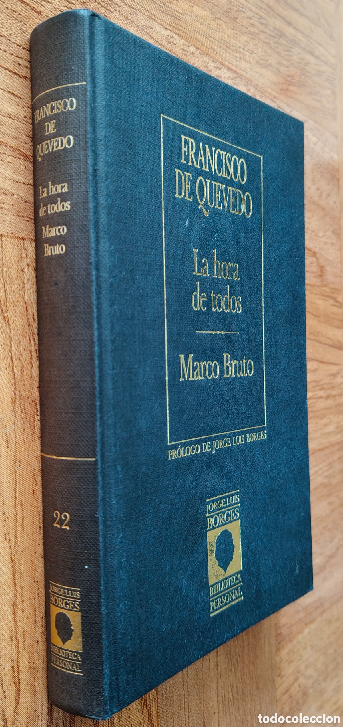 Libros: La Hora de Todos / Marco Bruto - Francisco De Quevedo