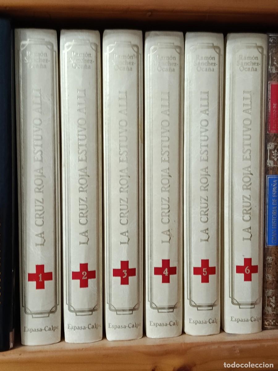 Livros em segunda m&atilde;o: LA CRUZ ROJA ESTUVO ALLI RAMON SANCHEZ OCA&Ntilde;A 6 TOMOS