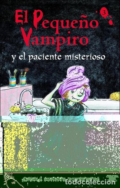 Livres: El peque&ntilde;o vampiro y el paciente misterioso- 9788420466149