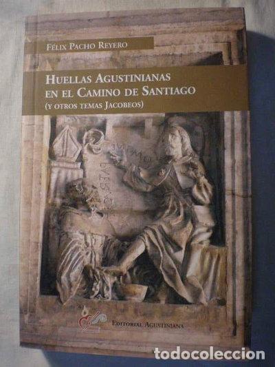 Libros: Huellas agustinianas en el Camino de Santiago- 9788492645107