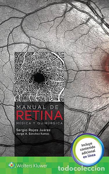 Libros: Manual de retina m&eacute;dica y quir&uacute;rgica- 9788416781911