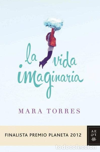 Libros: La vida imaginaria- 9788408031420
